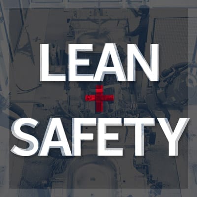 Safety Optimization Using Lean Techniques